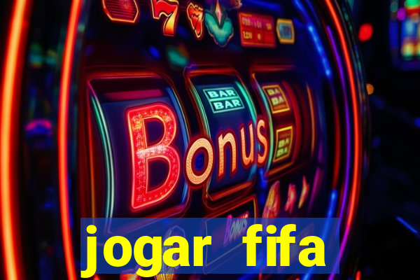 jogar fifa apostando dinheiro